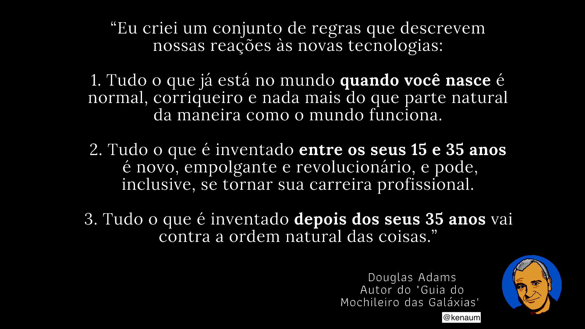 Douglas Adams sobre Inovação